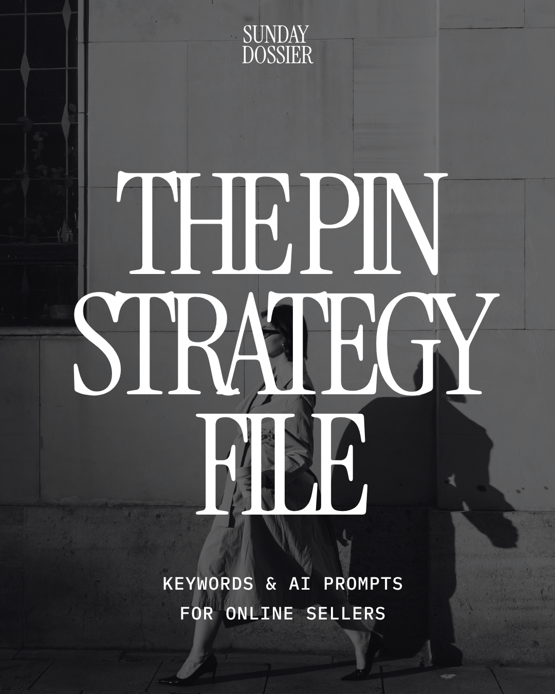 THE PIN STRATEGY FILE